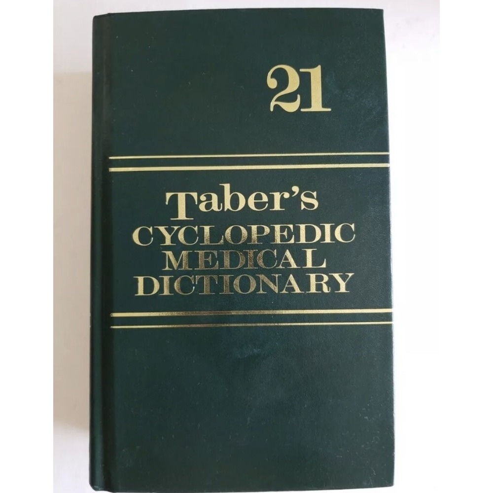 Tabers Cyclopedic Medical Dictionary 21st Ed Hardcover Reference Book